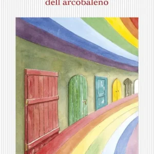Spedizione Espresso Le mille porte dell‘arcobaleno