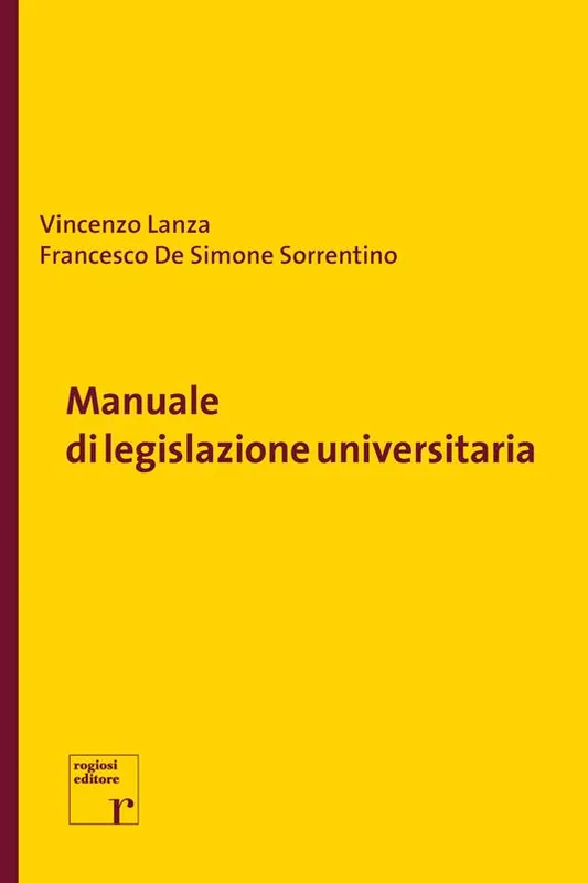 Manuale di legislazione universitaria Professionale
