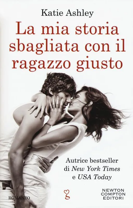 La mia storia sbagliata con il ragazzo giusto Bestseller