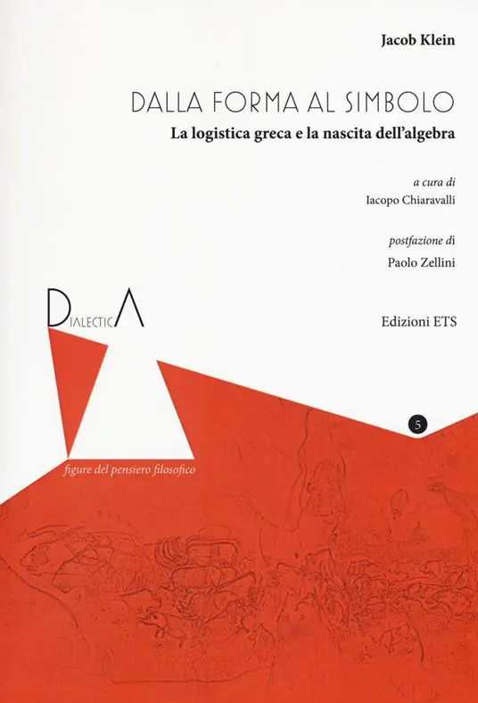 Esclusivo Dall‘eidos al simbolo. La logistica greca e la nascita dell’algebra. Ediz. critica