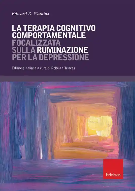La terapia cognitivo comportamentale focalizzata sulla ruminazione per la depressione Saldi