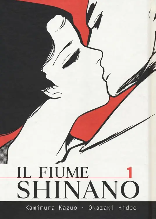Spedizione Espresso Il fiume Shinano. Vol. 1