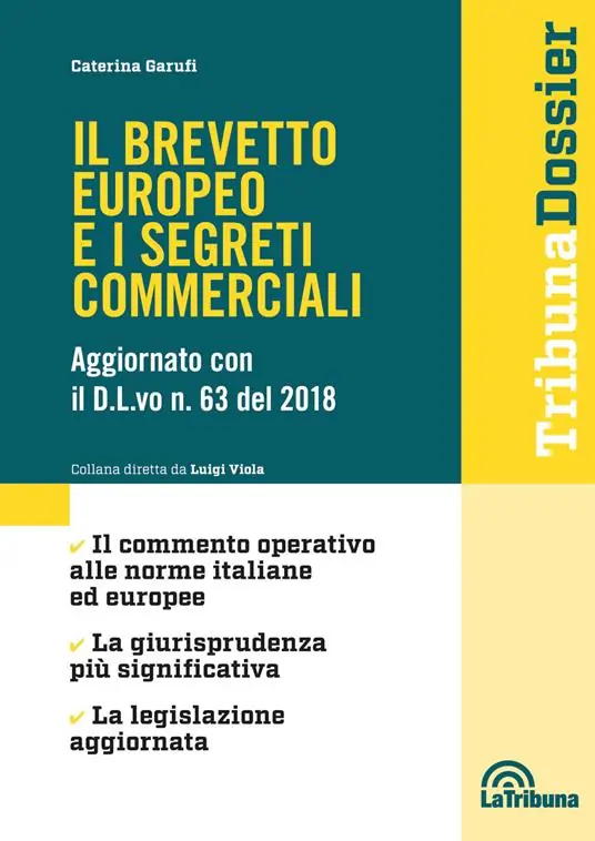 Il brevetto europeo e i segreti commerciali Reso Gratuito