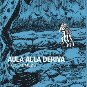 Aula alla deriva. Vol. 3 Consegna Rapida