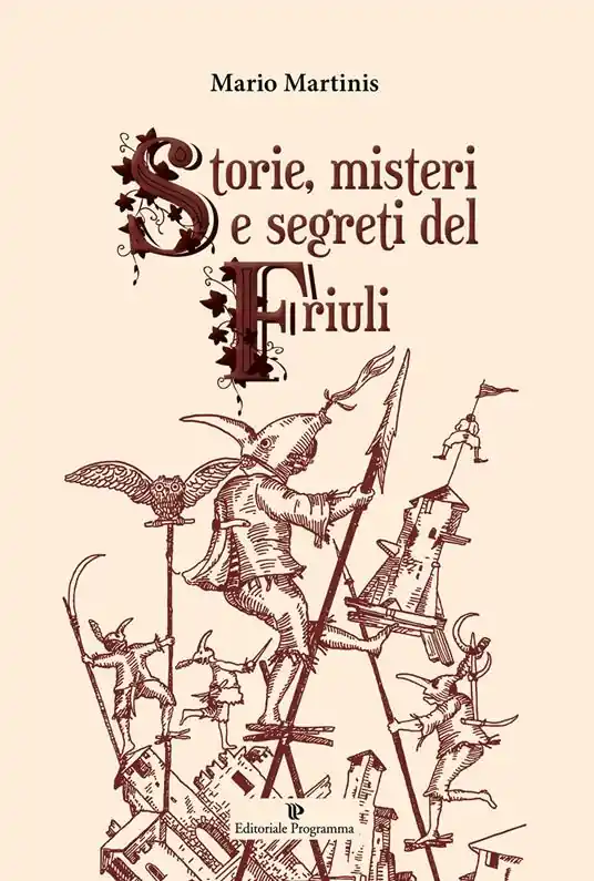 Scelto Dai Clienti Storie, misteri e segreti del Friuli
