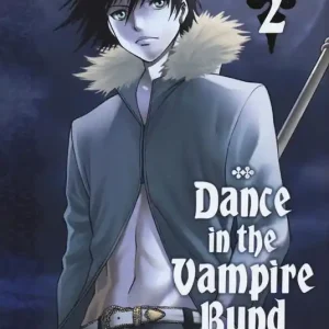 Acquista Ora Dance in the Vampire Bund. Vol. 2