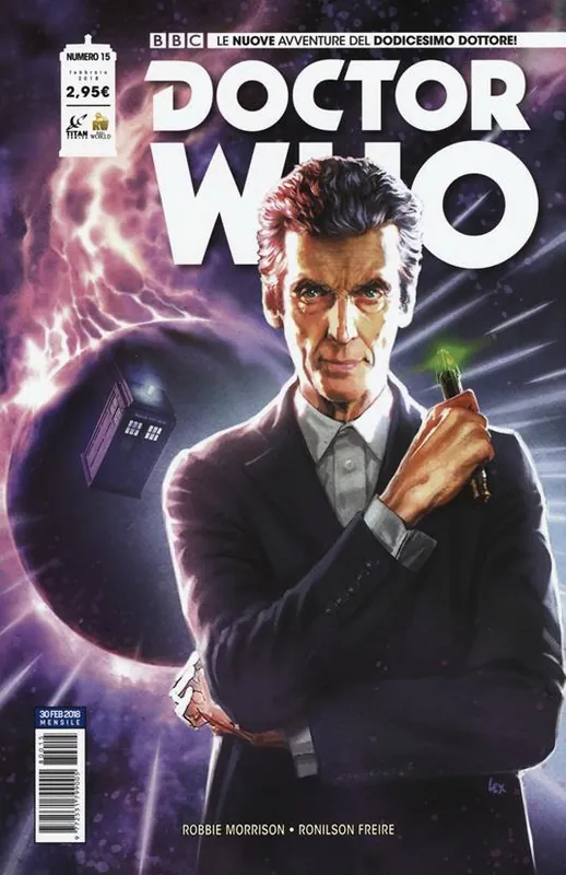 Doctor Who. Le nuove avventure del dodicesimo dottore. Vol. 15 Soddisfatti O Rimborsati