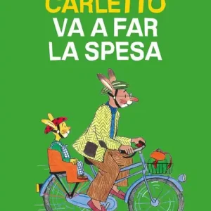 Carletto va a far la spesa. Ediz. a colori Pagamento Sicuro
