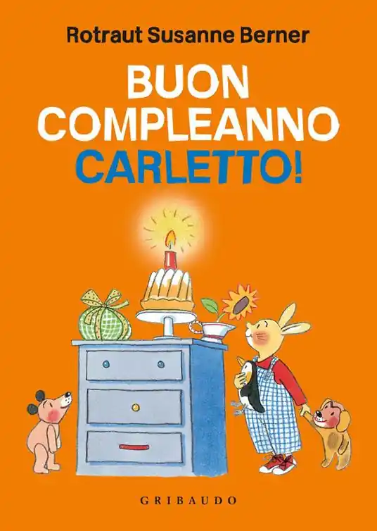 Quantità Limitata Buon compleanno Carletto! Ediz. illustrata