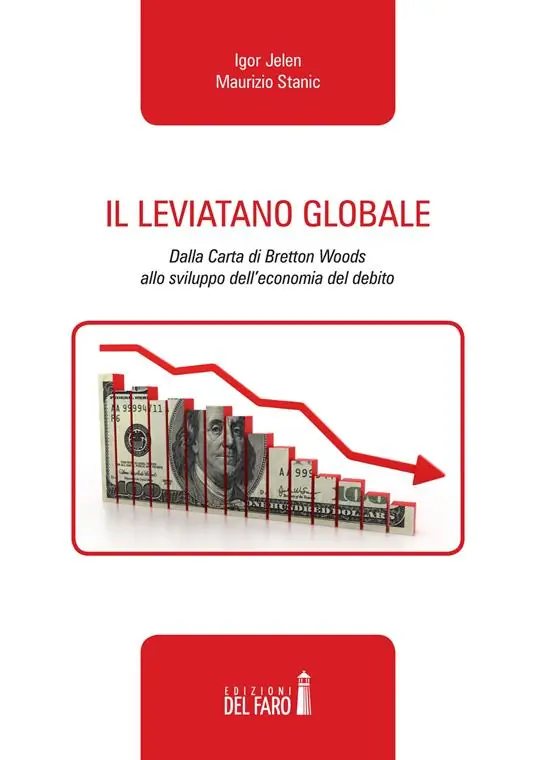Vendita Finale Il leviatano globale. Dalla Carta di Bretton Woods allo sviluppo dell‘economia del debito