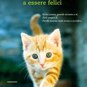 Reso Gratuito Il gatto che insegnava a essere felici