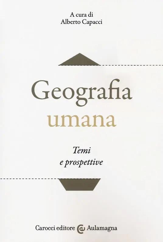 Economico Geografia umana. Temi e prospettive