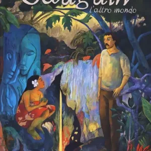 Super Prezzo Gauguin. L‘altro mondo. Nuova ediz.