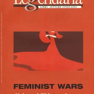Prezzo Conveniente Leggendaria. Vol. 128 Feminist wars. Vulnerabilità e potenza