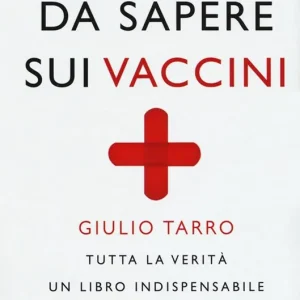 10 cose da sapere sui vaccini Ultimissimo Modello
