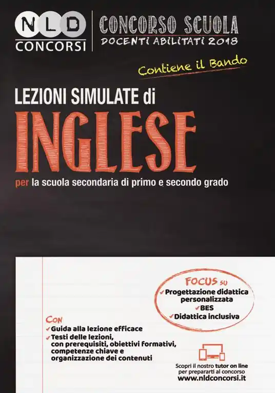 Spedito Oggi Concorso scuola docenti abilitati 2018. Lezioni simulate di inglese per la scuola secondaria di primo e secondo grado. Con Contenuto digitale per download e accesso online