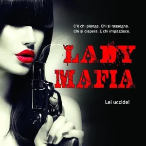 Prezzo Conveniente Lady Mafia