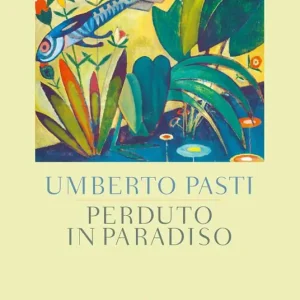 Subito Disponibile Perduto in paradiso