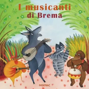 I musicanti di Brema Non Perdere