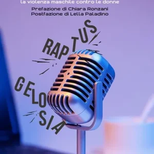 Solo Oggi Le parole giuste. Come la comunicazione può contrastare la violenza maschile contro le donne