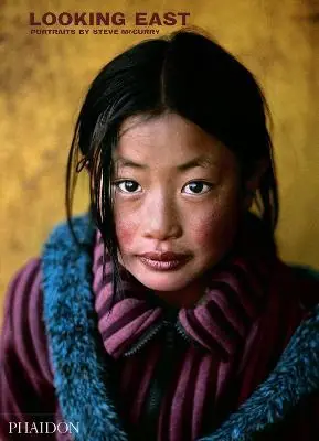 Looking East portraits by Steve Mccurry. Ediz. a colori Must-Have