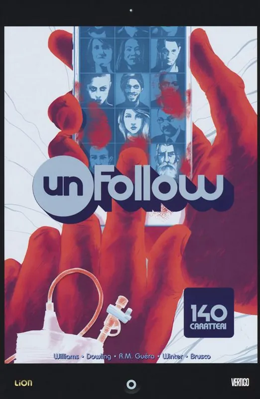 Unfollow. Vol. 1 140 caratteri Ultima Occasione