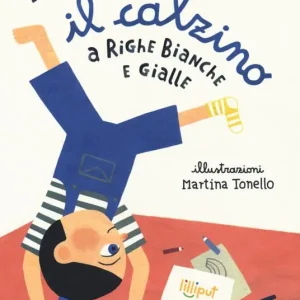 Più Venduto Il calzino a righe bianche e gialle. Ediz. a colori