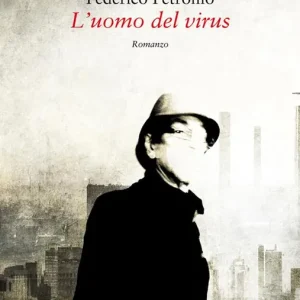 Esclusivo L‘uomo del virus