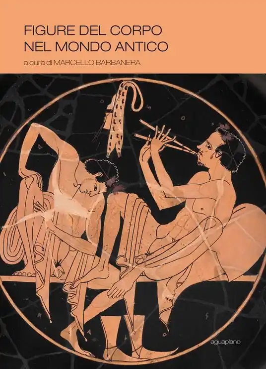Offerta Del Giorno Figure del corpo nel mondo antico