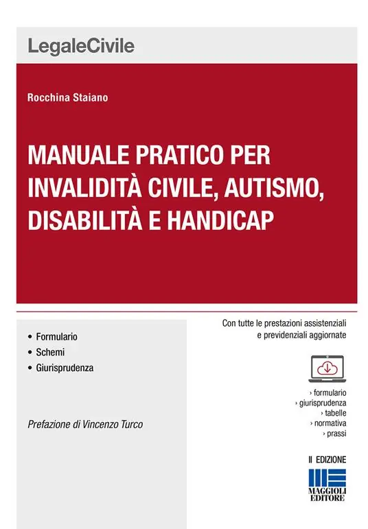 Manuale pratico per invalidità civile, autismo, disabilità e handicap. Con CD-ROM Offerta Speciale