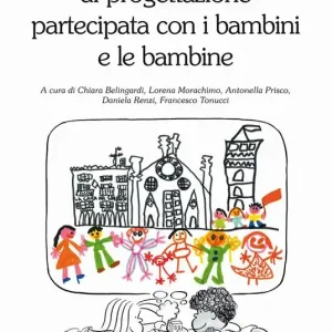 Consegna Rapida Manuale di progettazione partecipata con i bambini e le bambine