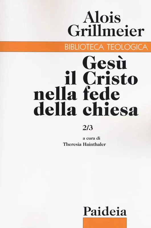 Gesù il Cristo nella fede della Chiesa. Vol. 2/3 Le chiese di Gerusalemme e Antiochia dal 451 al 600 Ordina Subito