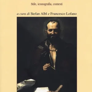 I filosofi antichi nell‘arte italiana del Seicento. Stile, iconografia, contesti Non Perdere