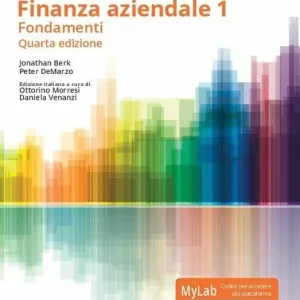 Finanza aziendale. Vol. 1. Ediz. Mylab. Con Contenuto digitale per download e accesso online Offerta Speciale