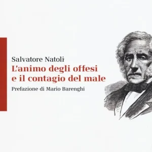 Offerta Del Giorno L‘ animo degli offesi e il contagio del male