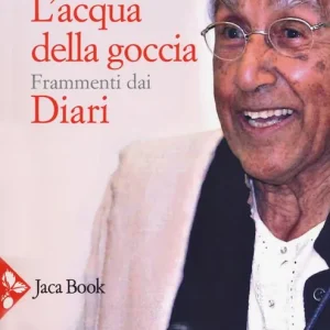 Economico L‘acqua della goccia. Frammenti dai Diari