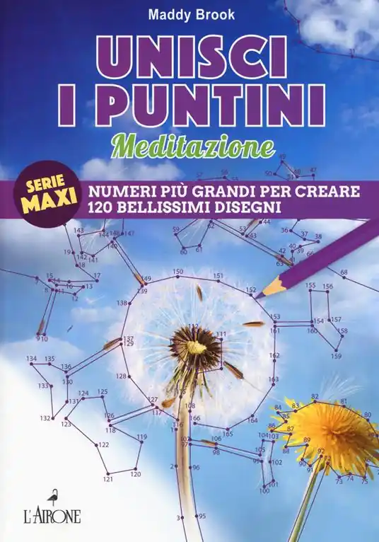Meditazione. Unisci i puntini. Ediz. illustrata Occasione Imperdibile