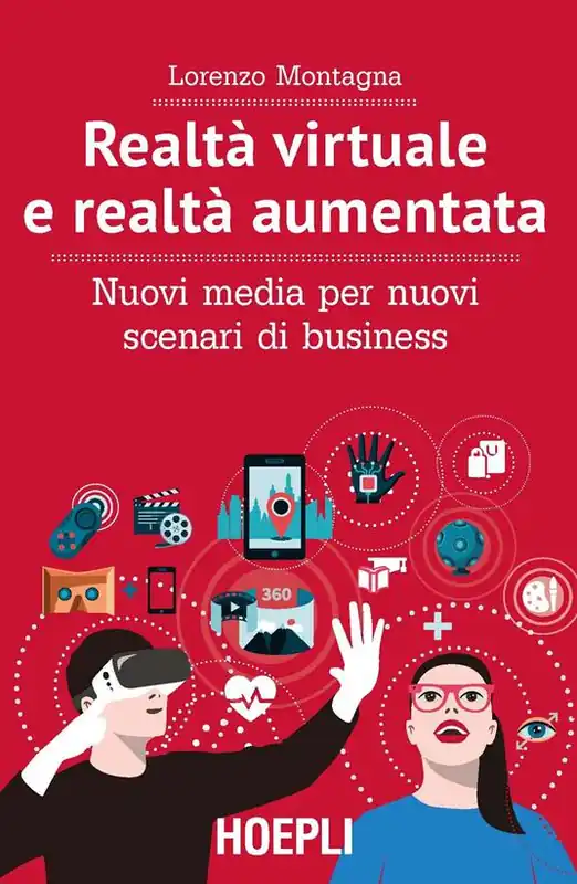Promo Stagionale Realtà virtuale e realtà aumentata. Nuovi media per nuovi scenari di business