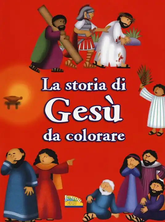 Must-Have La storia di Gesù da colorare. Ediz. a colori