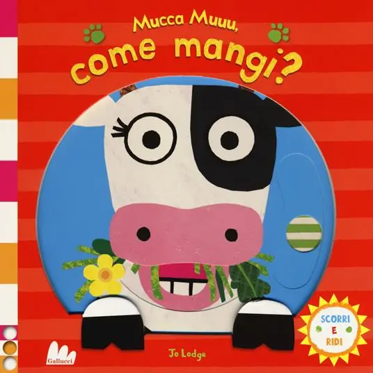 Più Venduto Mucca muuu, come mangi? Scorri e ridi. Ediz. a colori