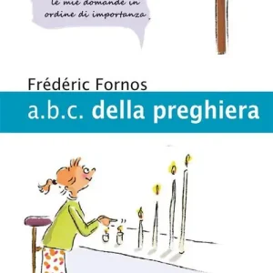 Esclusivo ABC della preghiera