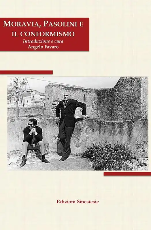 Moravia, Pasolini e il conformismo Consegna Rapida
