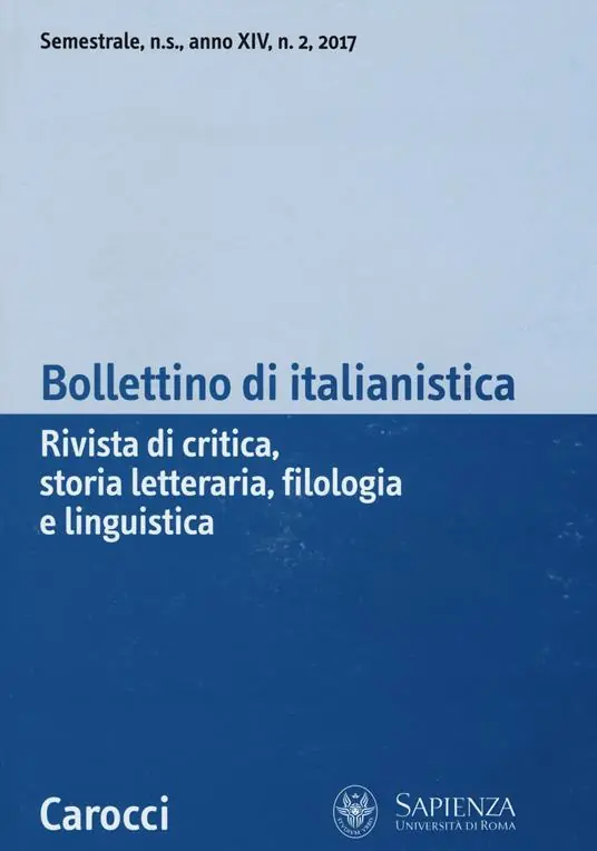 Miglior Prezzo Bollettino di italianistica. Rivista di critica, storia letteraria, filologia e linguistica (2017). Vol. 2