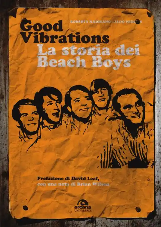 Promozione Good vibrations. La storia dei Beach Boys
