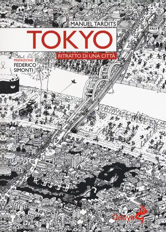 Subito Disponibile Tokyo. Ritratto di una città