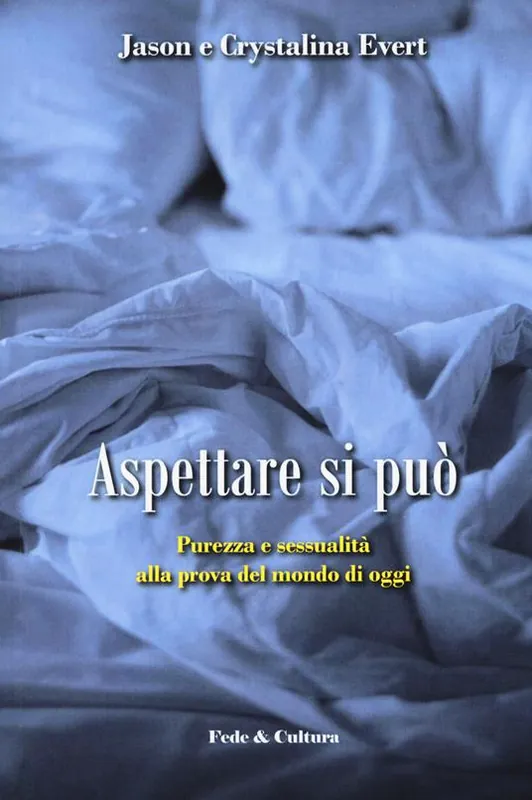 Scelto Dai Clienti Aspettare si può. Purezza e sessualità alla prova del mondo di oggi