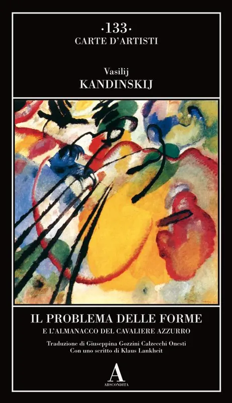 Il problema delle forme e l‘almanacco del cavaliere azzurro Spedizione Espresso