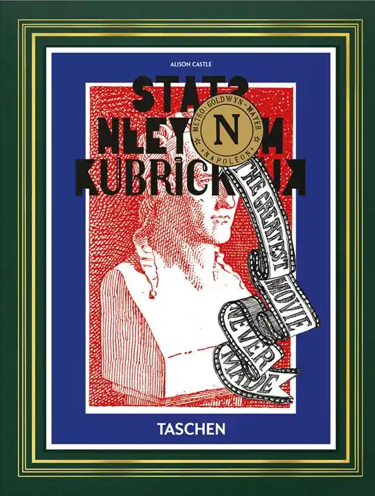 Spedizione Espresso Stanley Kubrick‘s Napoleon. The greatest movie never made. Ediz. inglese
