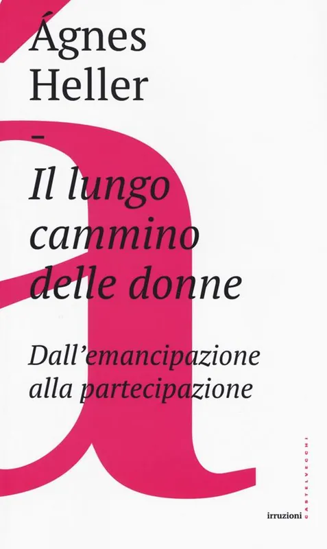 Ultima Occasione Il lungo cammino delle donne. Dall‘emancipazione alla partecipazione