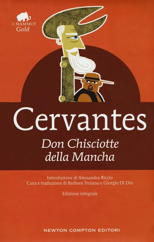Don Chisciotte della Mancha. Ediz. integrale A Buon Prezzo